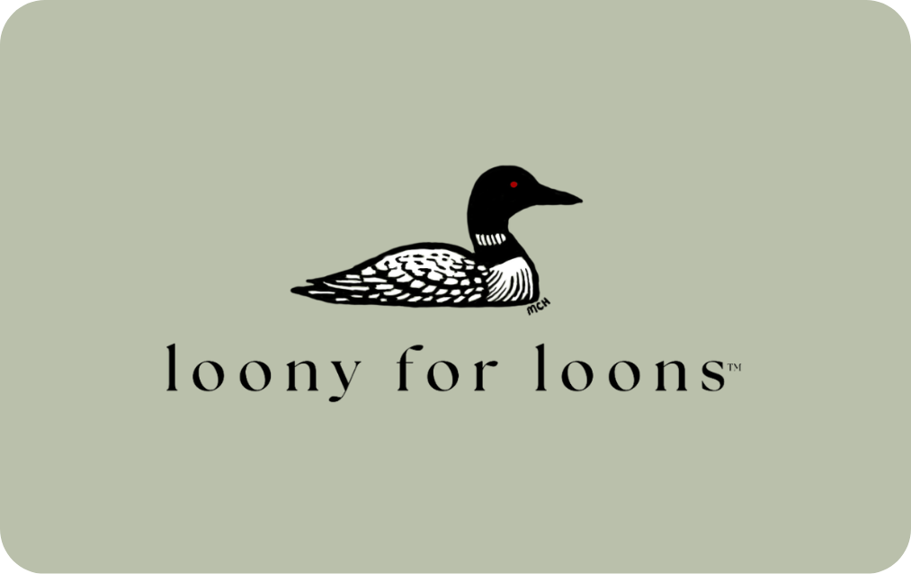 Loony for Loons Gift Card